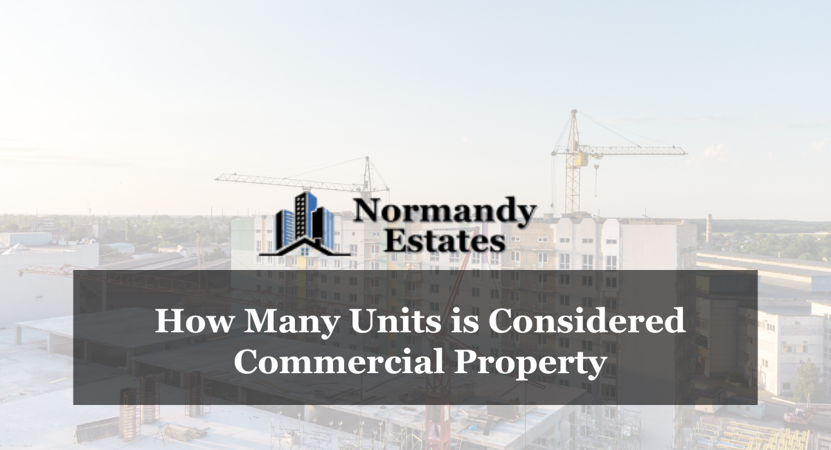 How Many Units is Considered Commercial Property